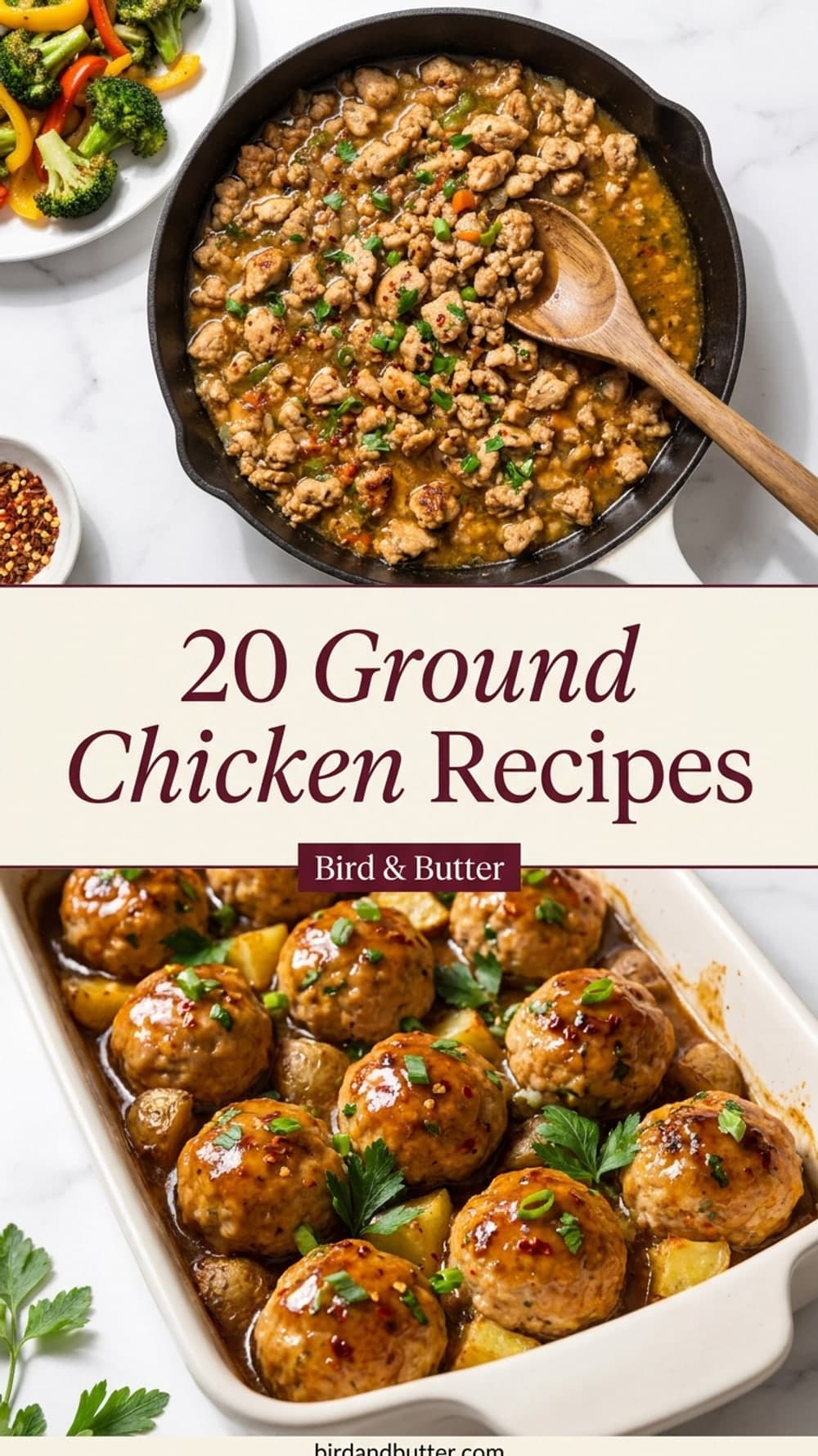 20 Ground Chicken Recipes
