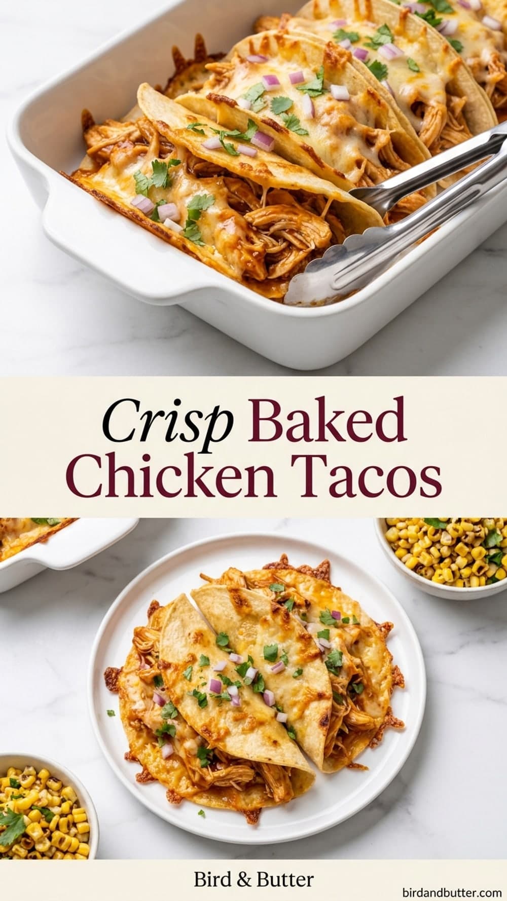 Crisp Baked Chicken Tacos